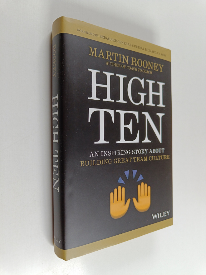 Martin Rooney : High Ten - An Inspiring Story About Build...