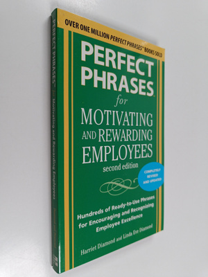 Linda Eve Diamond ym. : Perfect Phrases for Motivating an...