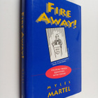 Myles Martel : Fire Away! - Fielding Tough Questions with... - pikkukuva 1