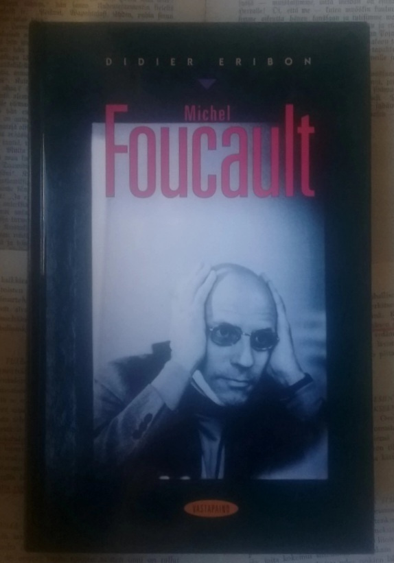 Didier Eribon - Michel Foucault (sid.)