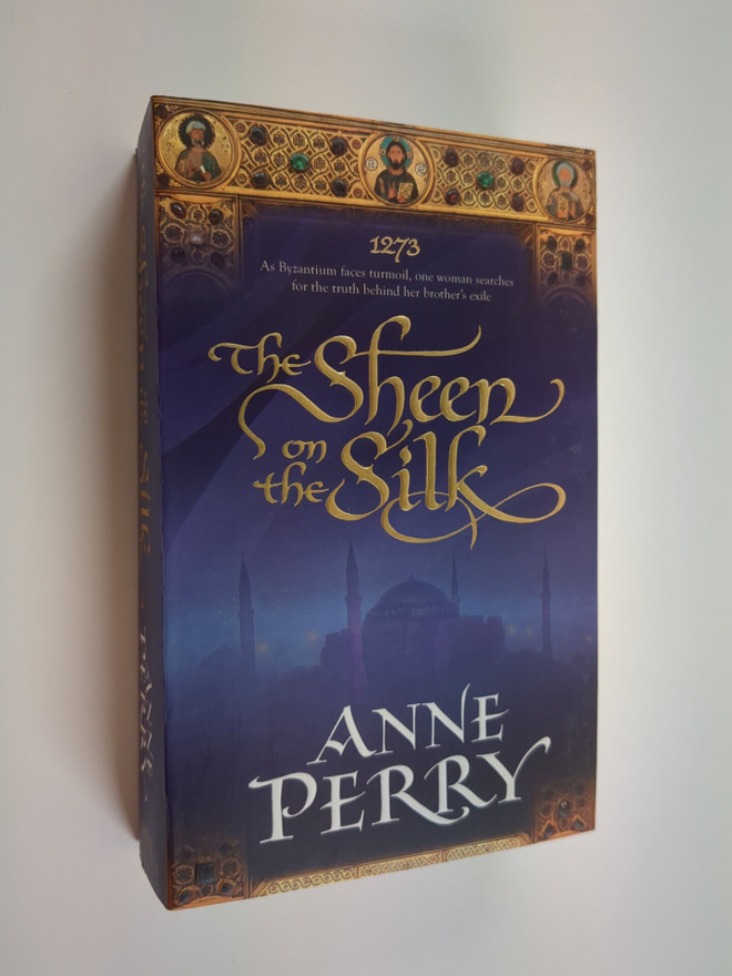 Anne Perry : The Sheen on the silk