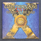 WHITESNAKE - Still Good To Be Bad LP - pikkukuva 1