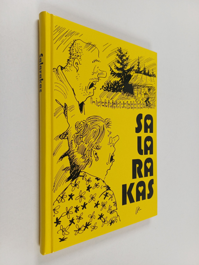 Veikko Lötjönen : Salarakas : valittuja juttuja Savon san...