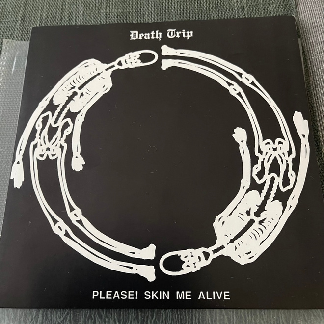 DEATH TRIP: Please! Skin Me Alive * Something * FIN 1995