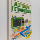 Lisa (toim.) Watts : Aloittelijan tietokonekirja - pikkukuva 1