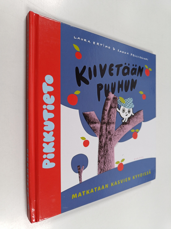 Sanna Pelliccioni ym. : Kiivetään puuhun