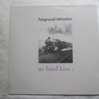 Fairground Attraction: Ay Fond Kiss LP 1990 - pikkukuva 1