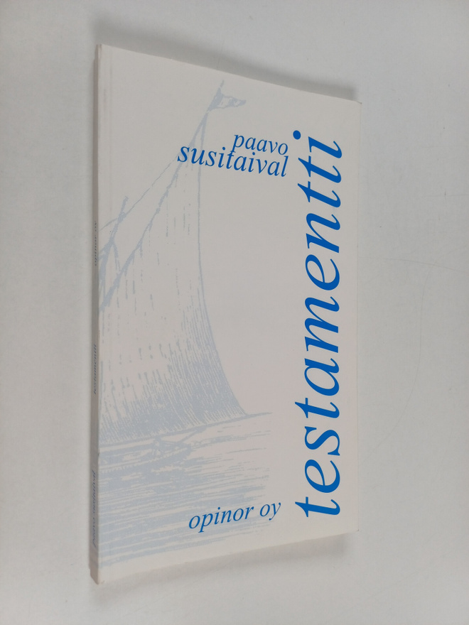 Paavo Susitaival : Testamentti