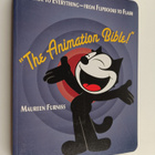 Maureen Furniss : The animation bible : a guide to everyt... - pikkukuva 1