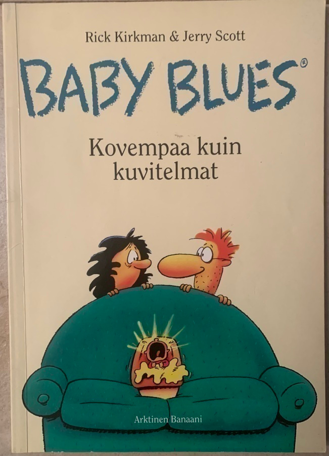Baby Blues ja Pyton -sarjakuvakirjat 2kpl talven lukuhetkiin