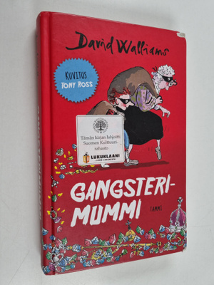 David Walliams : Gangsterimummi