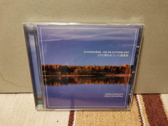 Hannu Syrjälahti: Syyspäivänä = On an autumn day CD
