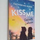 Catherine Rider : Kiss Me - Rakkautta Lontoossa - pikkukuva 1