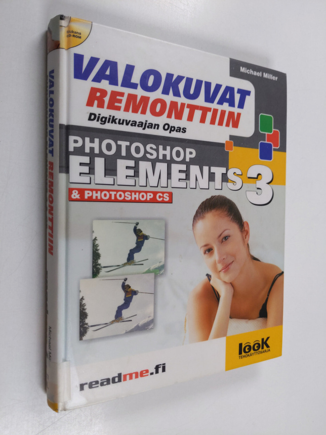 Michael Miller : Valokuvat remonttiin+CD-ROM (+cd)