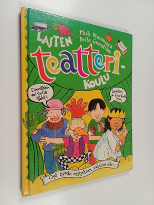 Mick Manning : Lasten teatterikoulu