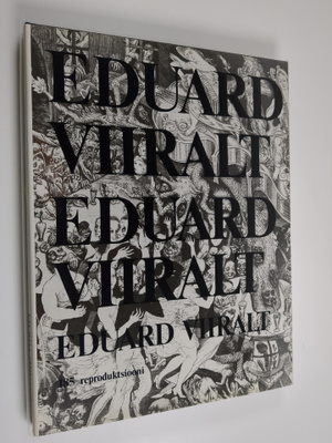 Eduard Viiralt : Eduard Viiralt (Kotelossa)