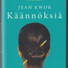 Jean Kwok: Käännöksiä - pikkukuva 1