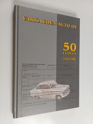 Varkauden auto oy 50 vuotta 1948-1998