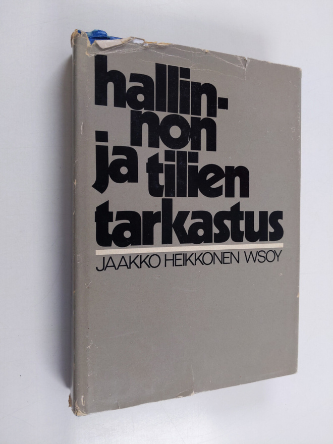 Jaakko Heikkonen : Hallinnon ja tilien tarkastus