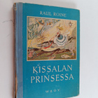 Raul Roine : Kissalan prinsessa - pikkukuva 1