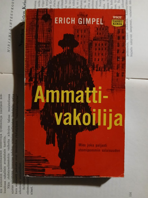 Erich Gimpel - Ammattivakoilija (pokkari)
