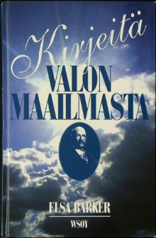 Elsa Barker - Kirjeitä valon maailmasta