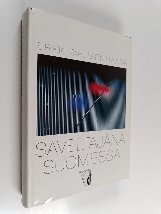 Erkki Salmenhaara : Säveltäjänä Suomessa : Suomen säveltä...