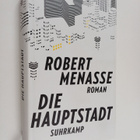 Robert Menasse : Die Hauptstadt : Roman - pikkukuva 1