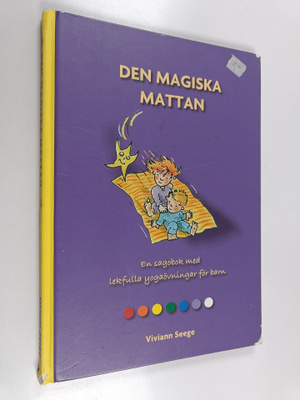 Viviann Seege : Den magiska mattan : en sagobok med lekfu...