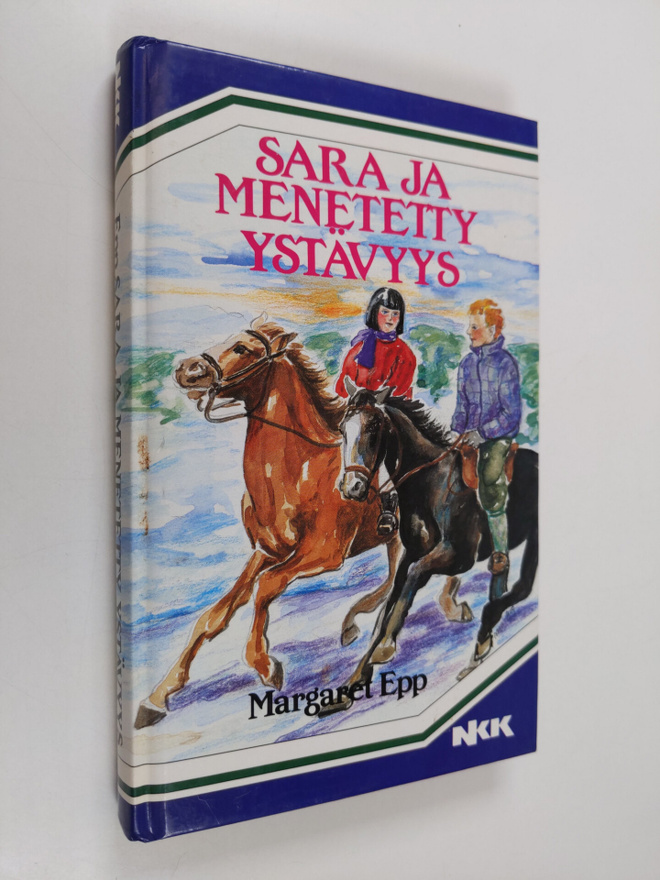 Margaret Epp : Sara ja menetetty ystävyys