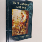 A. C. Bhaktivedanta Swami Prabhupada : En el camino a Krsna - pikkukuva 1