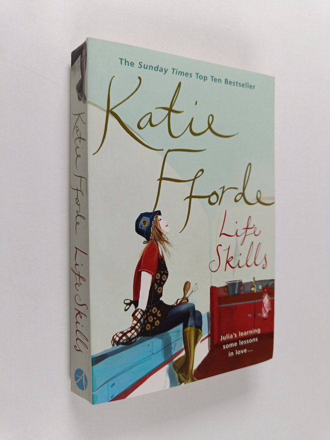 Katie Fforde : Life skills