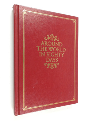 Jules Verne : Around the World in Eighty Days