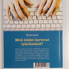 Pauli Juuti : Mitä lehdet kertovat työelämästä? - pikkukuva 2