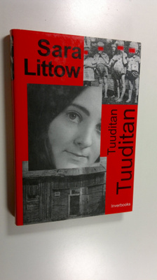 Sara Littow : Tuuditan, tuuditan