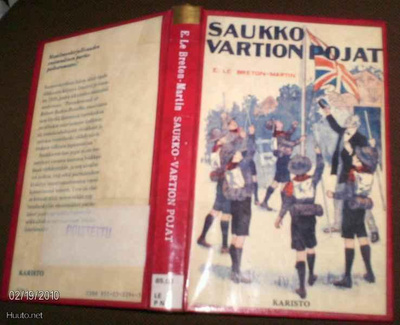 E. Le Breton-Martin: Saukkovartion pojat (Sis.pk:t)