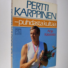Anja Katavisto : Pertti Karppinen - puhdasta kultaa - pikkukuva 1