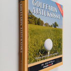 Bob Rotella : Golffarin ajatuksissa - pikkukuva 1