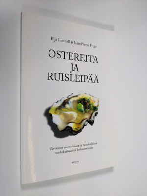 Eija Limnell : Ostereita ja ruisleipää : tarinoita suomal...