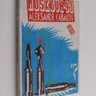 Aleksandr Kabakov : Moskova -93 - pikkukuva 1