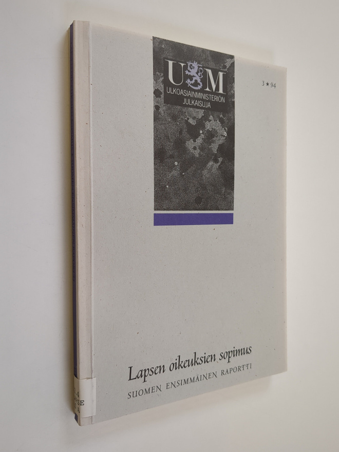 Lapsen oikeuksien sopimus : Suomen ensimmäinen raportti