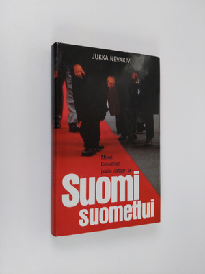 Jukka Nevakivi : Miten Kekkonen pääsi valtaan ja Suomi su...
