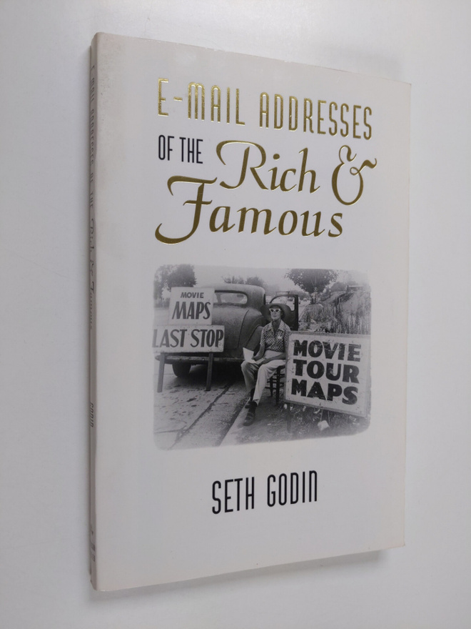 Seth Godin : E-mail addresses of the rich & famous