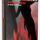 Lehtolainen Leena - Sukkanauhatyttö ja muita kertomuksia - pikkukuva 1
