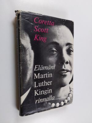 Coretta Scott King : Elämäni Martin Luther Kingin rinnalla