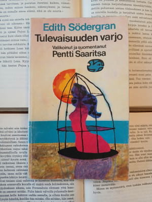 Edith Södergran - Tulevaisuuden varjo (nid.)