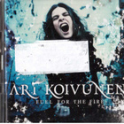 ARI KOIVUNEN FUEL FOR THE FIRE - pikkukuva 1