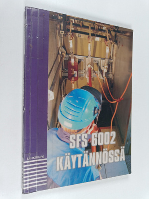 Pertti A. Mäkinen : SFS 6002 käytännössä