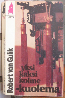 SaPo 219. Robert van Gulik: Yksi kaksi kolme - kuolema. 218s