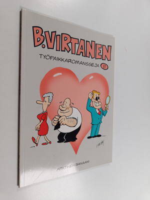 Ilkka Heilä : Työpaikkaromansseja (signeerattu, tekijän o...